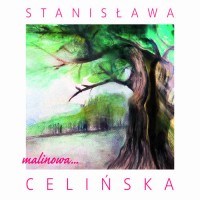 Purchase Stanislawa Celinska - Malinowa…