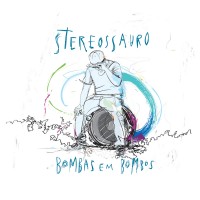 Purchase Stereossauro - Bombas Em Bombos