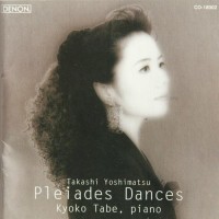 Purchase Kyoko Tabe - Yoshimatsu: Pleiades Dances