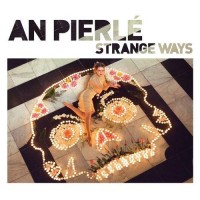 Purchase An Pierle - Strange Ways