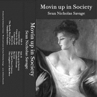 Purchase Sean Nicholas Savage - Movin Up In Society