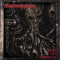 Purchase Shadowspawn - Hope Lies Dormant