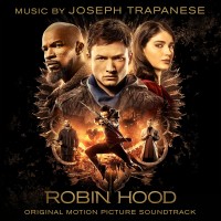 Purchase Joseph Trapanese - Robin Hood (Original Motion Picture Soundtrack)