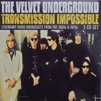 Purchase The Velvet Underground - Transmission Impossible CD3