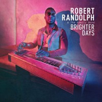Purchase Robert Randolph & The Family Band - Brighter Days