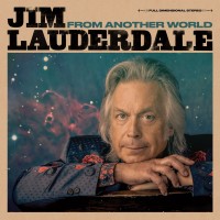 Purchase Jim Lauderdale - From Another World