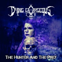 Purchase Dying Gorgeous Lies - The Hunter And The Prey