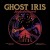 Buy Ghost Iris - Apple Of Discord Mp3 Download