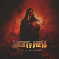 Purchase West Of Hell - Blood Of The Infidel