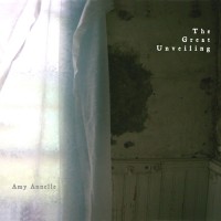 Purchase Amy Annelle - The Great Unveiling