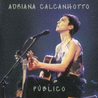 Purchase Adriana Calcanhotto - Público