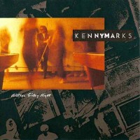 Purchase Kenny Marks - Another Friday Night