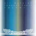 Buy Kit Watkins - Thought Tones Vol. 1 Mp3 Download