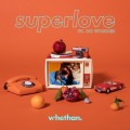 Buy Whethan - Superlove (CDS) Mp3 Download