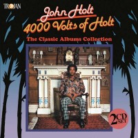 Purchase John Holt - 4000 Volts Of Holt CD1