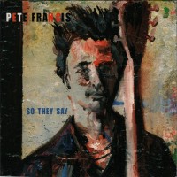 Purchase Pete Francis - So They Say