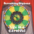 Buy Screaming Orphans - Life In A Carnival Mp3 Download