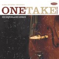 Buy Reg Schwager - One Take Vol. 3 Mp3 Download