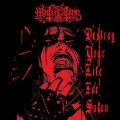 Buy Mutiilation - Destroy Your Life For Satan Mp3 Download