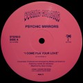 Buy Psychic Mirrors - I Come For Your Love Mp3 Download