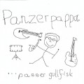 Buy Panzerpappa - ... Passer Gullfisk Mp3 Download