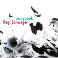 Purchase Reg Schwager - Songbook