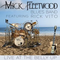 Purchase Mick Fleetwood Blues Band - Live At The Belly Up
