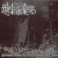Buy Mutiilation - Posessed And Immortal Mp3 Download