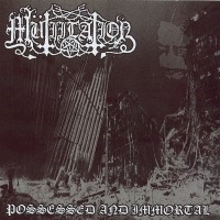 Purchase Mutiilation - Posessed And Immortal