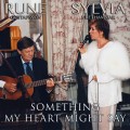 Buy Sylvia Vrethammar - Something My Heart Might Say (With Rune Gustafsson) Mp3 Download