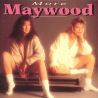 Purchase Maywood - More Maywood