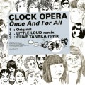 Buy Clock Opera - Once And For All (MCD) Mp3 Download
