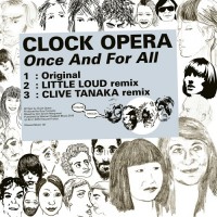 Purchase Clock Opera - Once And For All (MCD)