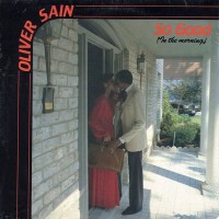 Purchase Oliver Sain - So Good (In The Morning) (Vinyl)