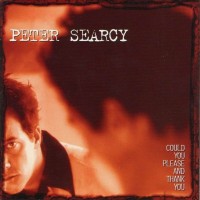 Purchase Peter Searcy - Could You Please And Thank You