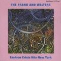 Buy The Frank & Walters - Fashion Crisis Hits New York Mp3 Download
