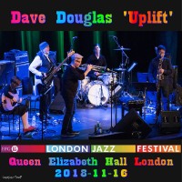 Purchase Dave Douglas - Uplift: Qeh London 2018-11-16 (24-48 Lewojazz-Tomp)