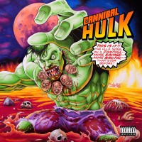 Purchase Ill Bill & Stu Bangas - Cannibal Hulk