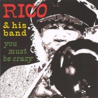 Purchase Rico & His Band - You Must Be Crazy