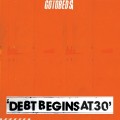 Buy The Gotobeds - Debt Begins At 30 Mp3 Download