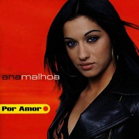 Purchase Ana Malhoa - Por Amor