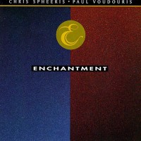Purchase Chris Spheeris - Enchantment (With Paul Voudouris)