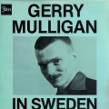 Buy Gerry Mulligan - In Sweden (Vinyl) Mp3 Download