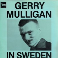 Purchase Gerry Mulligan - In Sweden (Vinyl)