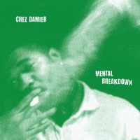 Purchase Chez Damier - Mental Breakdown (EP) (Vinyl)