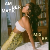 Purchase Amber Mark - Mixer (CDS)