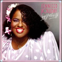 Purchase Jennifer Holliday - Say You Love Me