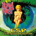 Buy Adam West - Esp: Extra Sexual Perception Mp3 Download