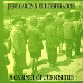 Buy Jesse Garon & The Desperadoes - A Cabinet Of Curiosities (Vinyl) Mp3 Download