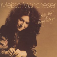Purchase Melissa Manchester - Better Days & Happy Endings (Vinyl)